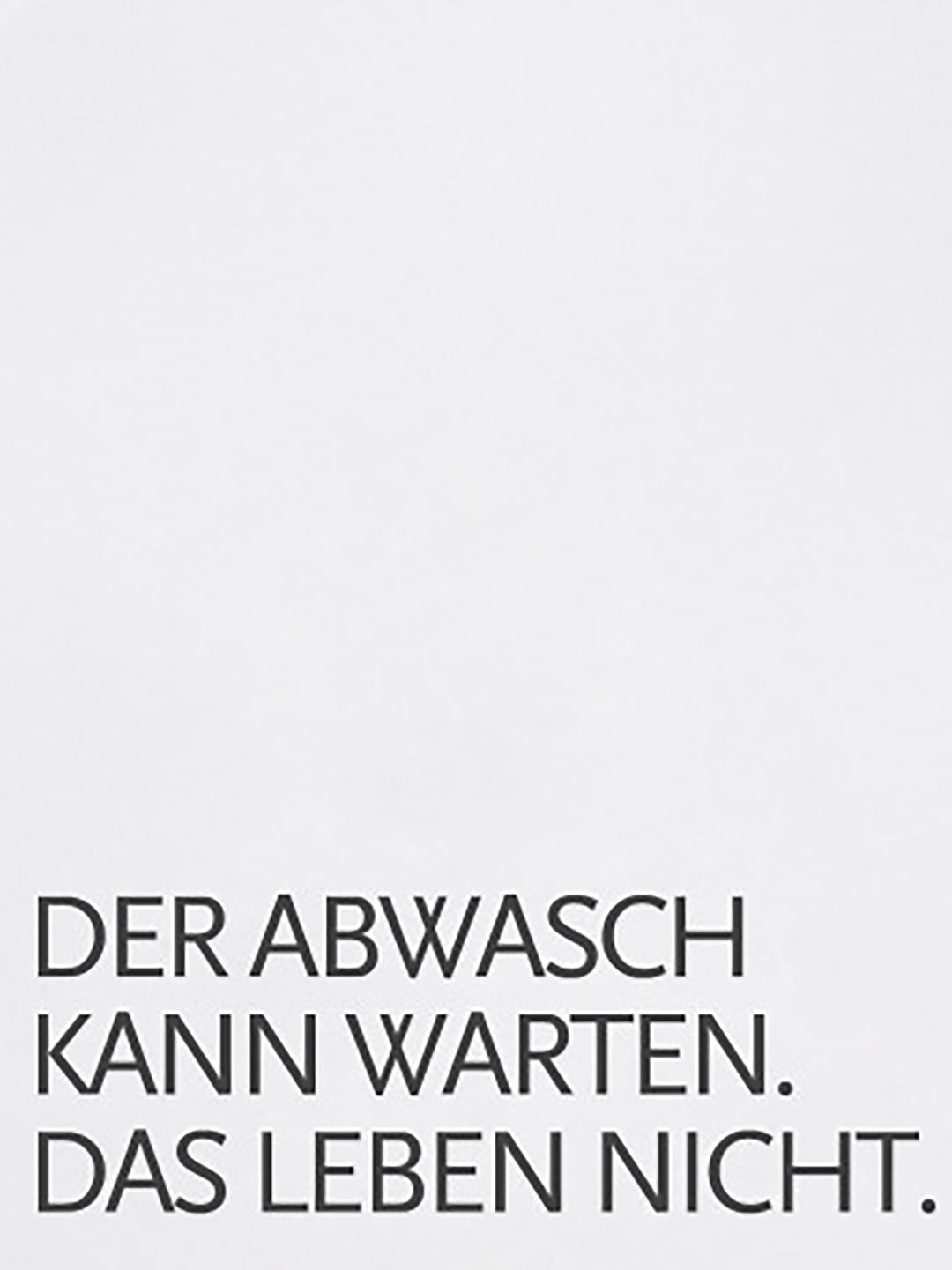 Geschirrtuch Der Abwasch kann warten