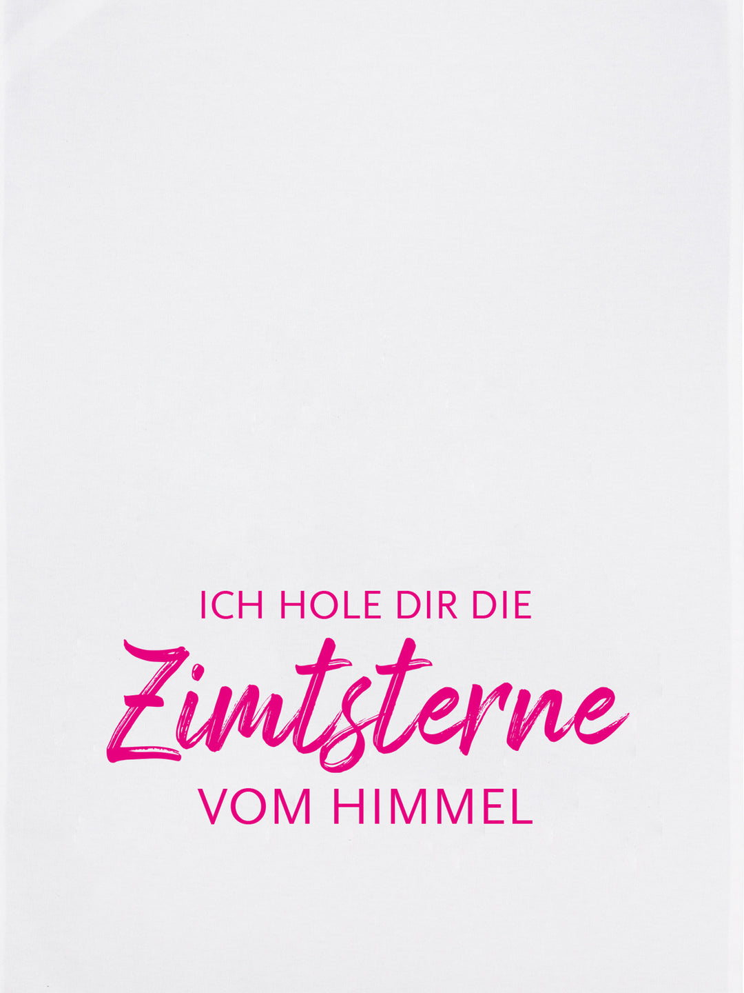 Geschirrtuch Ich hole dir die Zimtsterne