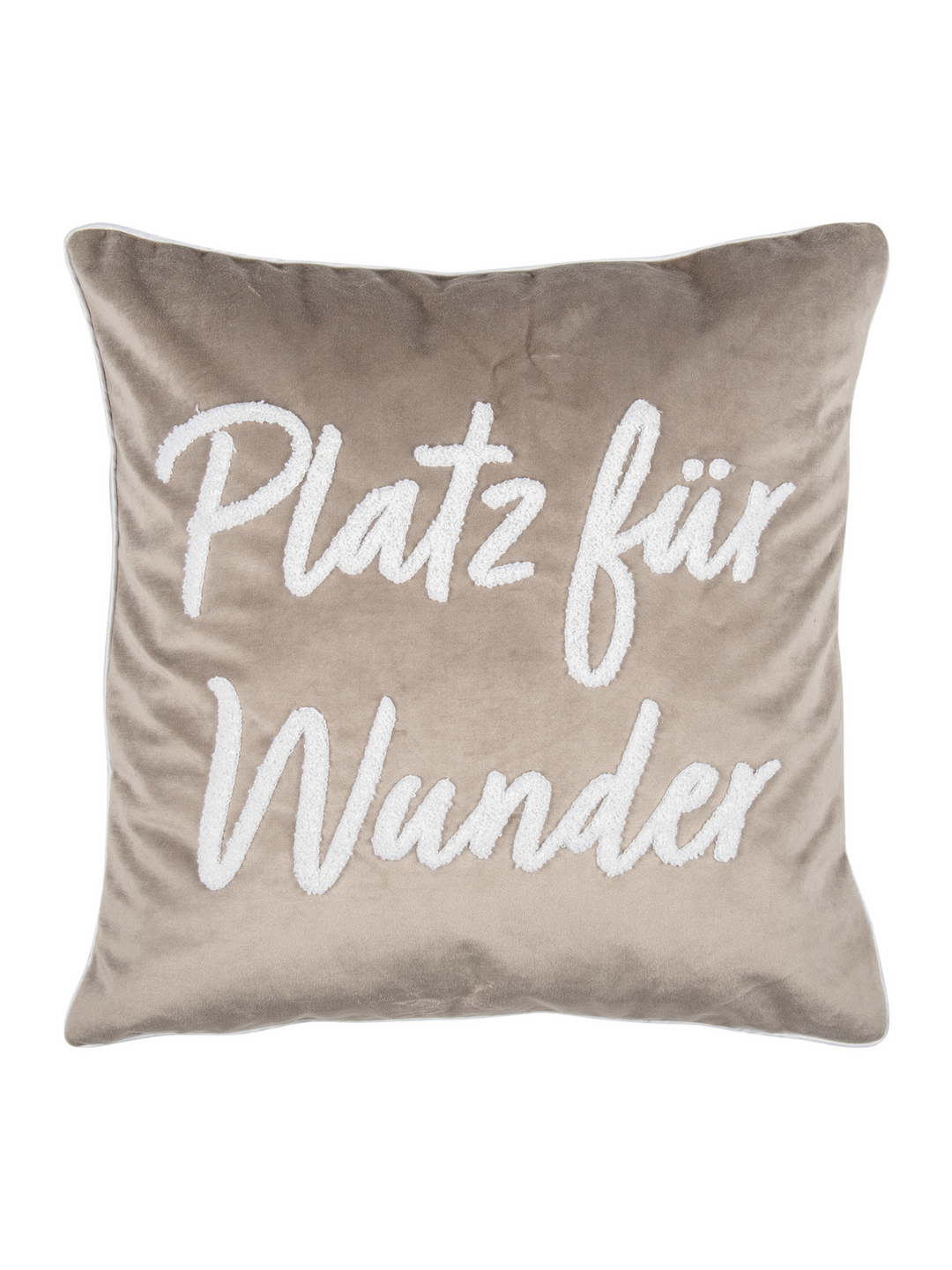 Kissenhülle Letters Platz für Wunder Taupe